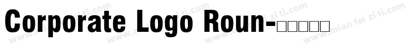 Corporate Logo Roun字体转换